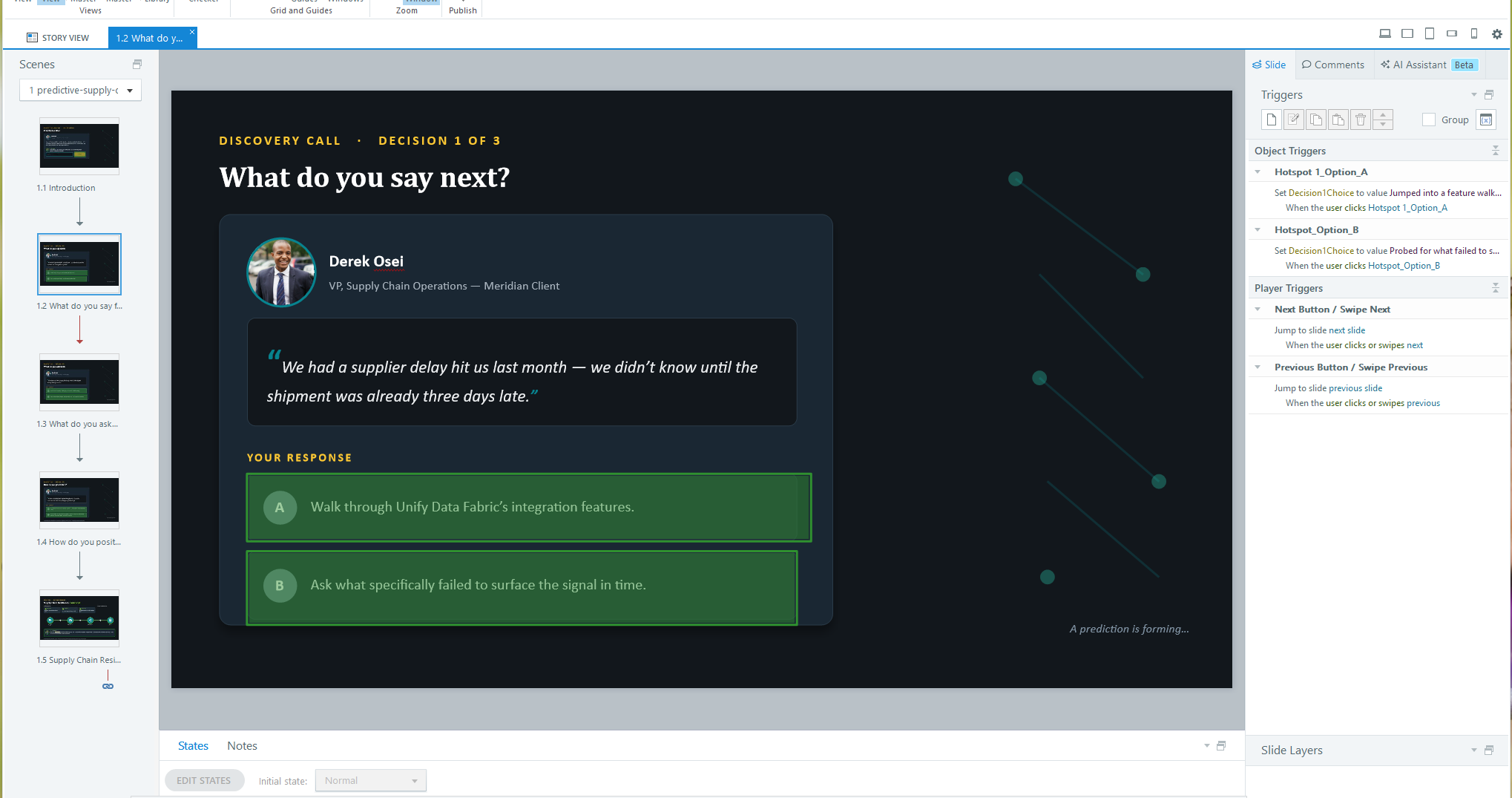 Storyline slide 1.2 showing a discovery-call decision with two response options, and the Triggers panel showing each hotspot setting a Decision1Choice variable.